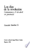 Los días de la revolución