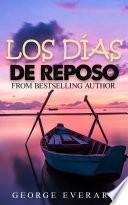 LOS DÍAS DE REPOSO