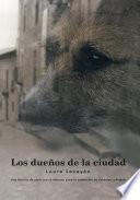 Los Dueños De La Ciudad