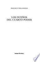 Los dueños del cuarto poder