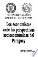 Los economistas ante las perspectivas socioeconómicas del Paraguay