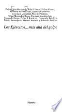 Los Ejércitos--más allá del golpe