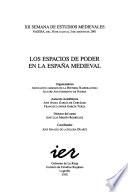 Los espacios de poder en la España Medieval