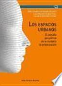 Los espacios urbanos