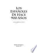 Los españoles de hace 900 años