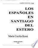 Los españoles en Santiago del Estero