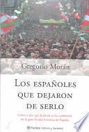 Los españoles que dejaron de serlo