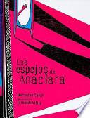 Los Espejos de Anaclara