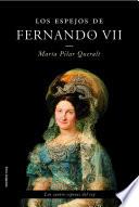 Los espejos de Fernando VII