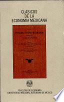 Los Estados Unidos Mexicanos, sus condiciones naturales y sus elementos de prosperidad
