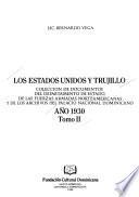 Los Estados Unidos y Trujillo--año 1930
