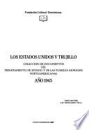 Los Estados Unidos y Trujillo