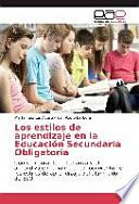 Los estilos de aprendizaje en la Educación Secundaria Obligatoria