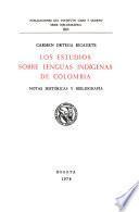 Los estudios sobre lenguas indígenas de Colombia