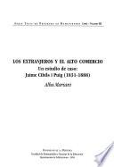 Los extranjeros y el alto comercio