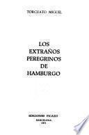 Los extraños peregrinos de Hamburgo