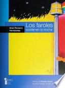 Los faroles sostienen la noche