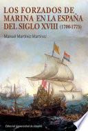 Los forzados de marina en la España del siglo XVIII (1700-1775)