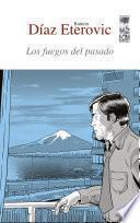 Los fuegos del pasado