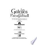 Los galeses en la Patagonia II