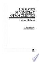 Los gatos de Venecia y otros cuentos