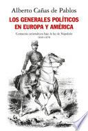 Los generales políticos en Europa y América (1810-1870)