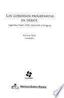 Los gobiernos progresistas en debate