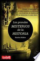 Los grandes misterios de la historia