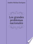 Los grandes problemas nacionales