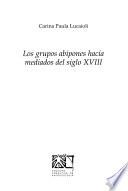 Los grupos abipones hacia mediados del siglo XVIII
