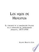 Los hijos de Hefestos