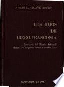 Los hijos de Ibero-Franconia