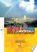 Los hijos de una revolución