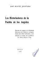 Los historiadores de Puebla de los Angeles