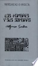 Los hombres y sus sombras