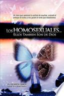 Los Homosexuales Ellos También Son de Dios