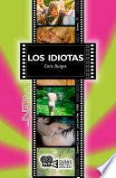 Los idiotas. (Dogme #2. Idioterne), Lars von Trier (1998)