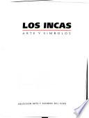 Los Incas, arte y simbolos