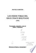 Los indios tobas del Gran Chaco boliviano