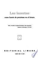 Los insectos como fuente de proteínas en el futuro