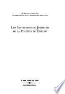 Los instrumentos jurídicos de la política de empleo