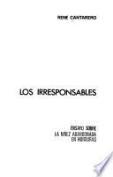 Los irresponsables