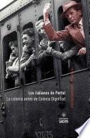 Los italianos de Parral: La colonia antes de la colonia