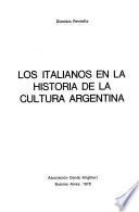 Los italianos en la historia de la cultura argentina