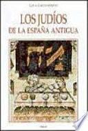 Los judíos de la España antigua