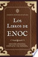 Los Libros de Enoc. Completo en español