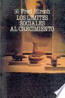 Los límites sociales al crecimiento