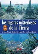 Los lugares misteriosos de la tierra