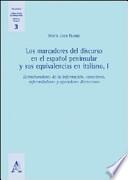 Los marcadores del discurso en el español peninsular y sus equivalencias en italiano