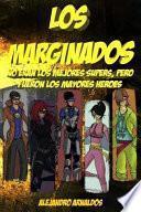 Los Marginados